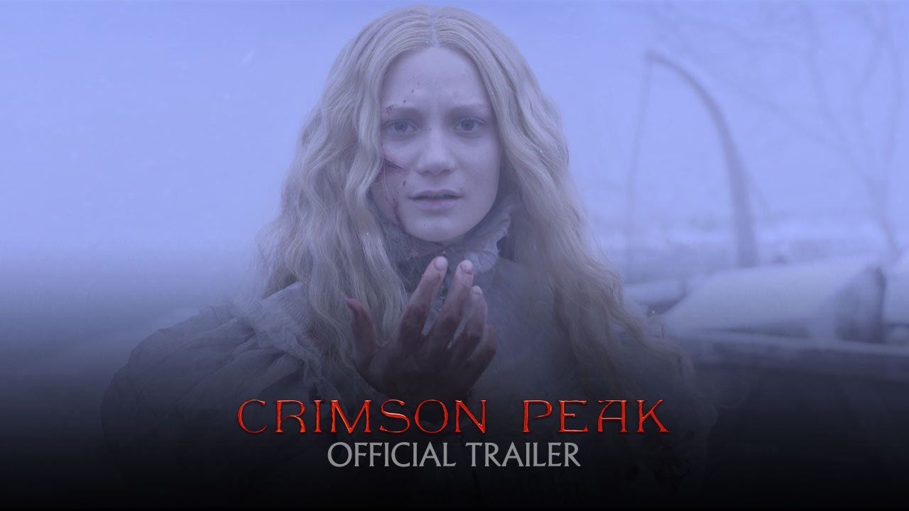 Featuring Crimson Peak (2015) theatrical trailer #2