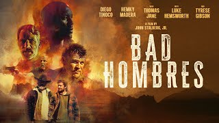 Thumbnail for Bad Hombres