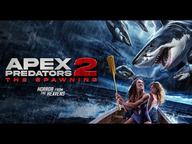 Featuring Apex Predators 2: The Spawning (2024) official trailer