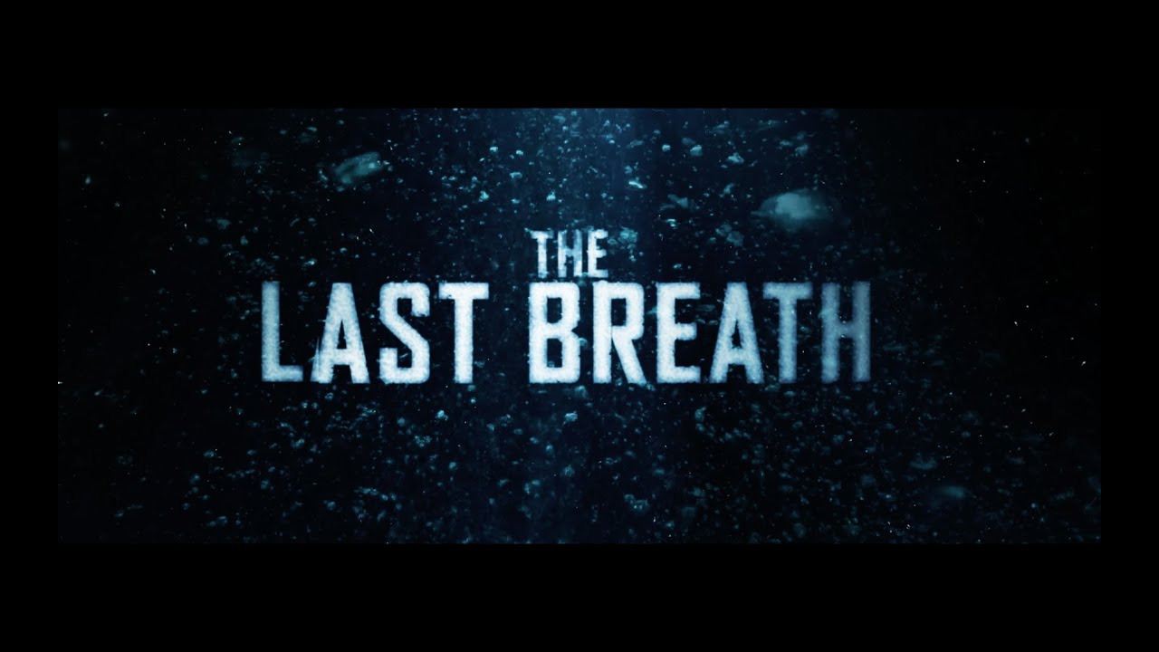 Featuring The Last Breath (2024) official trailer #1