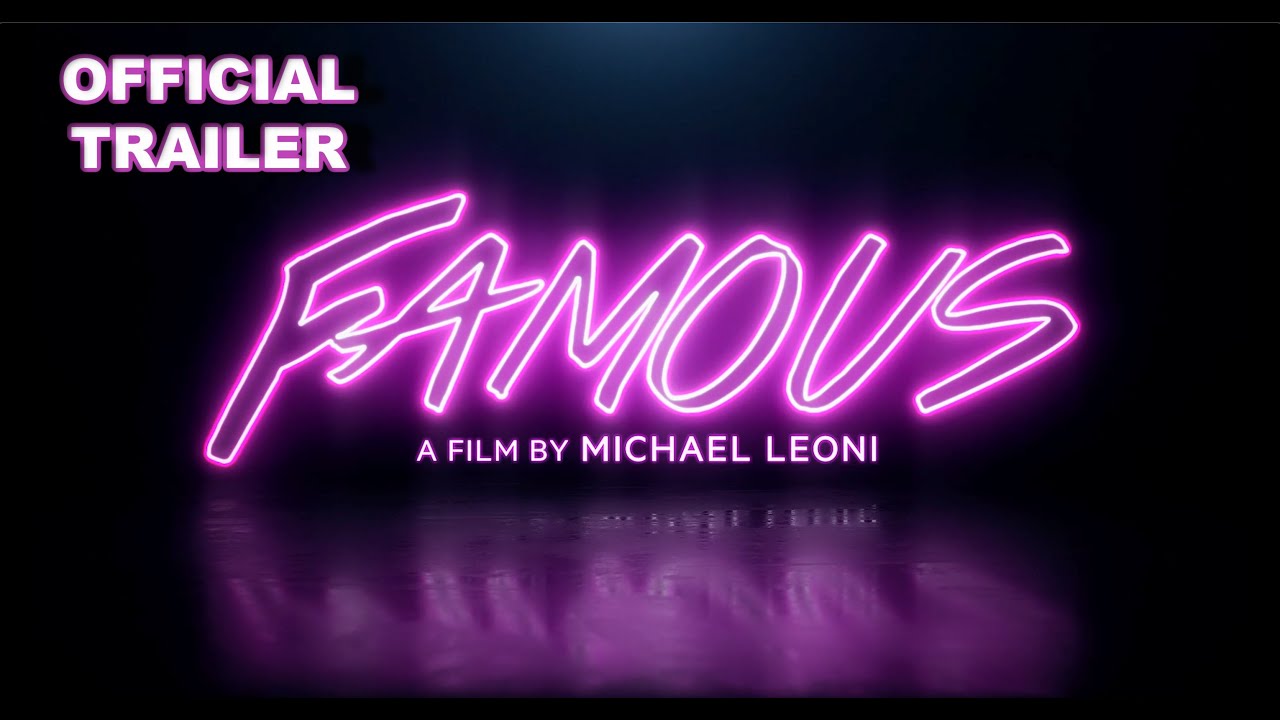 Famous Official Trailer Clip Image