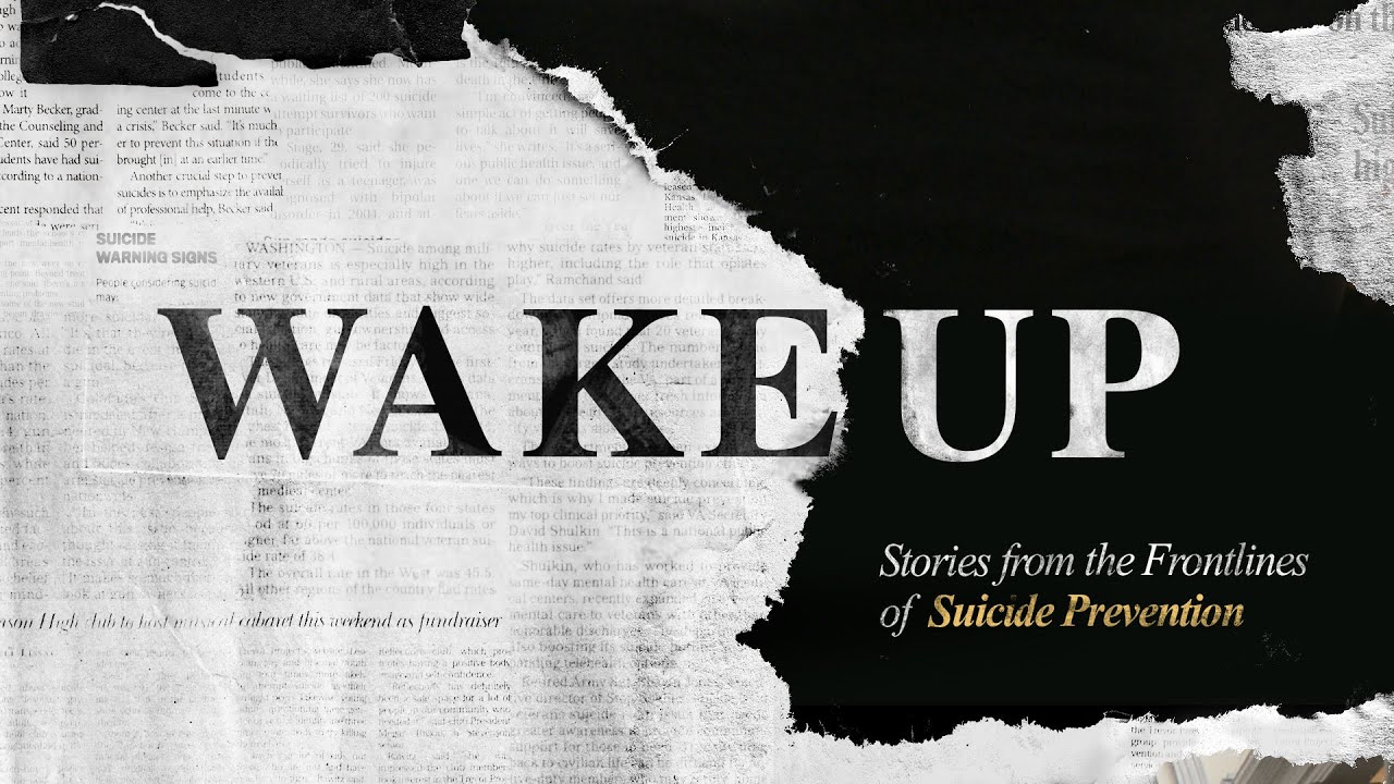 Featuring Wake Up: Stories from the Frontlines of Suicide Prevention (2023) official trailer