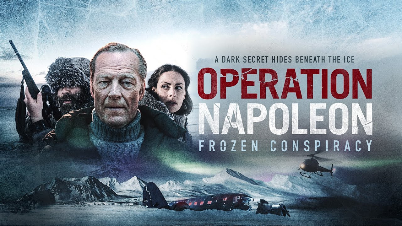 Featuring Operation Napoleon: Frozen Conspiracy (2023) official trailer