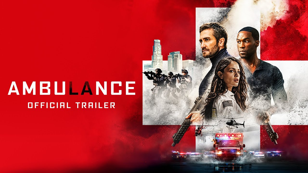 Featuring Ambulance (2022) official trailer 2