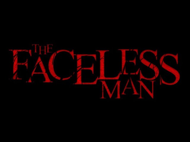 Featuring The Faceless Man (2020) official trailer