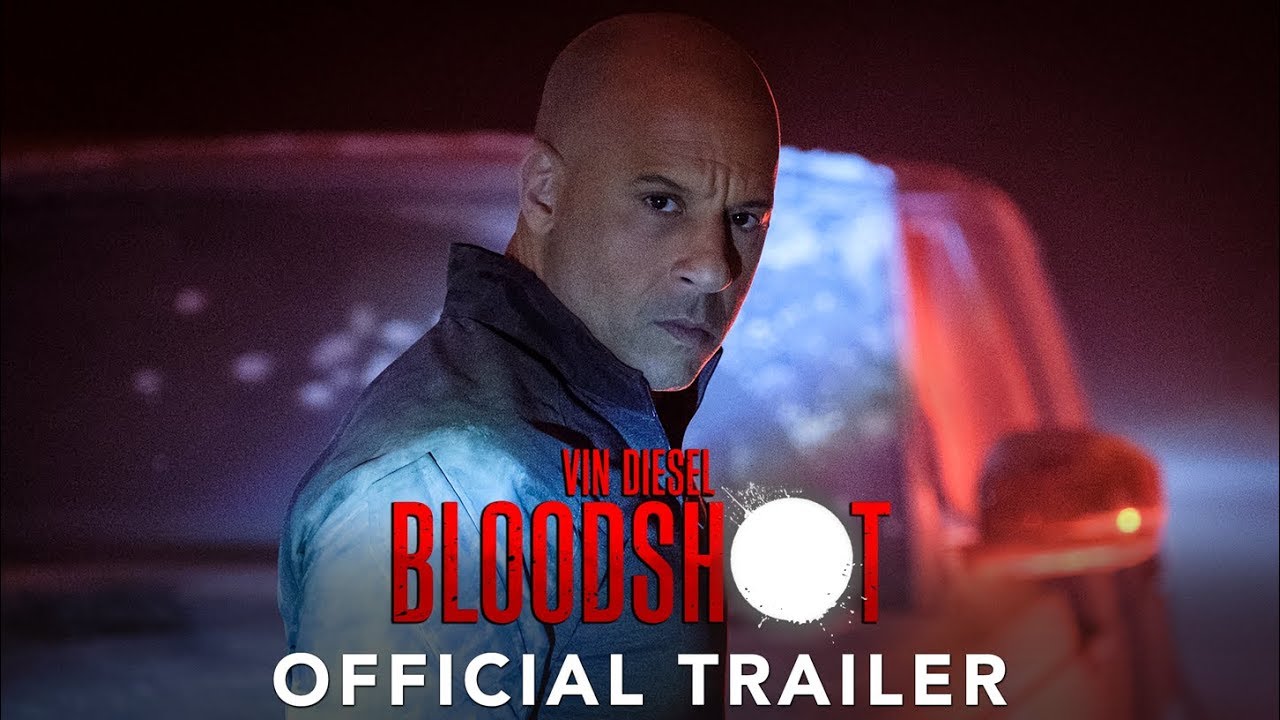 Featuring Bloodshot (2020) official trailer