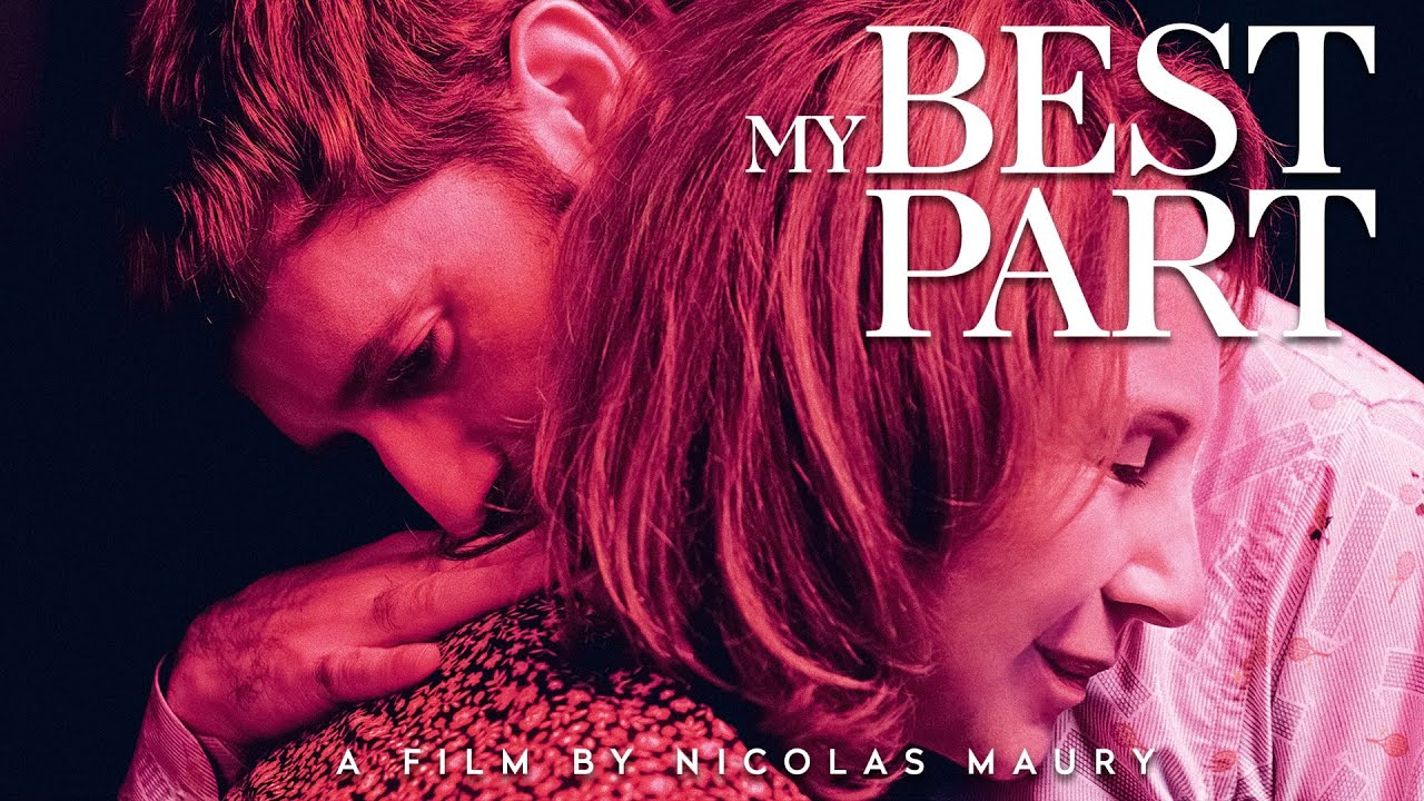 My Best Part Official Trailer Clip Image