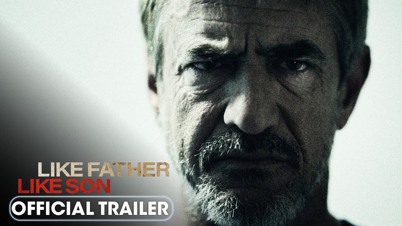 Featuring Like Father Like Son (2025) official trailer