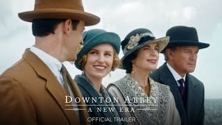 Thumbnail for Downton Abbey: A New Era