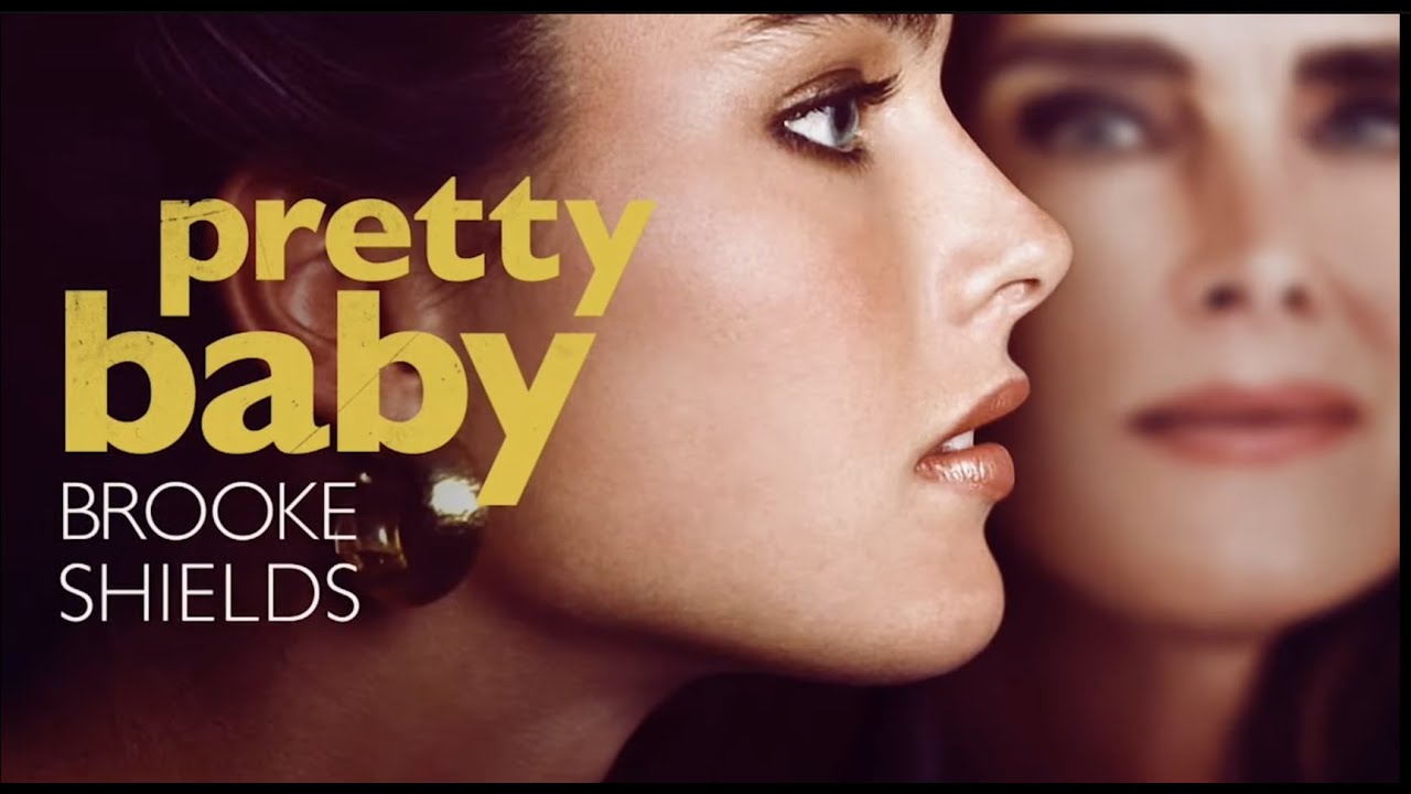 Featuring Pretty Baby: Brooke Shields (2023) official trailer