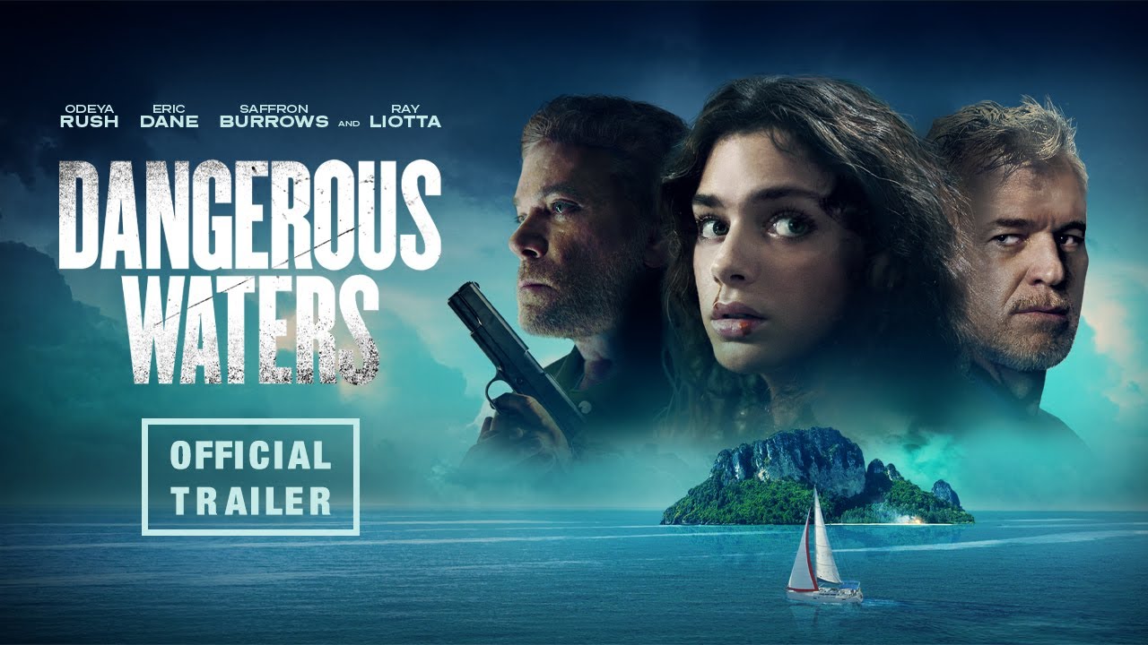 Featuring Dangerous Waters (2023) official trailer