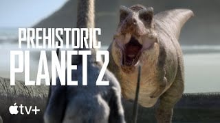 Thumbnail for Prehistoric Planet 2 (series)