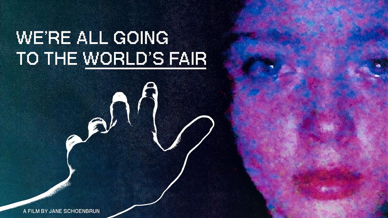 We're All Going to the World's Fair Official Trailer Clip Image