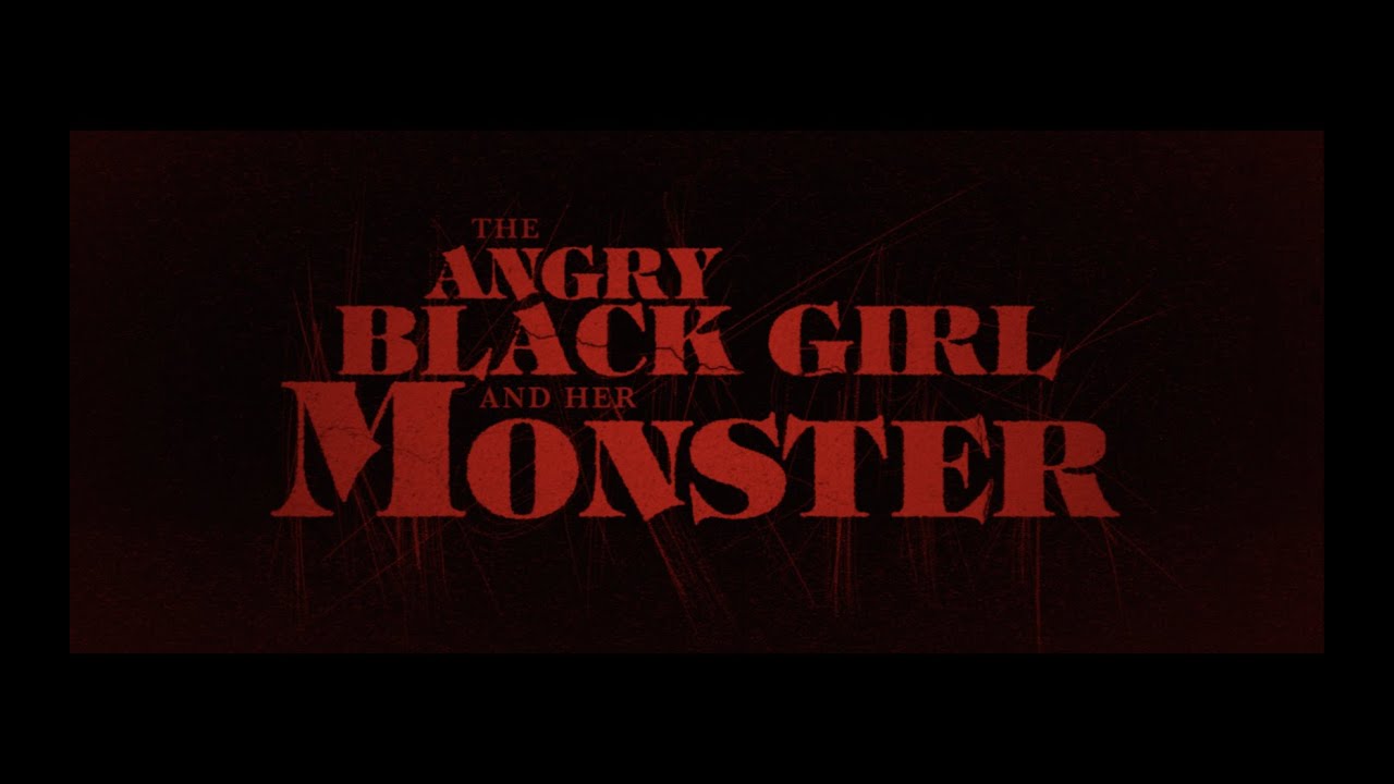 Featuring The Angry Black Girl & Her Monster (2023) official trailer