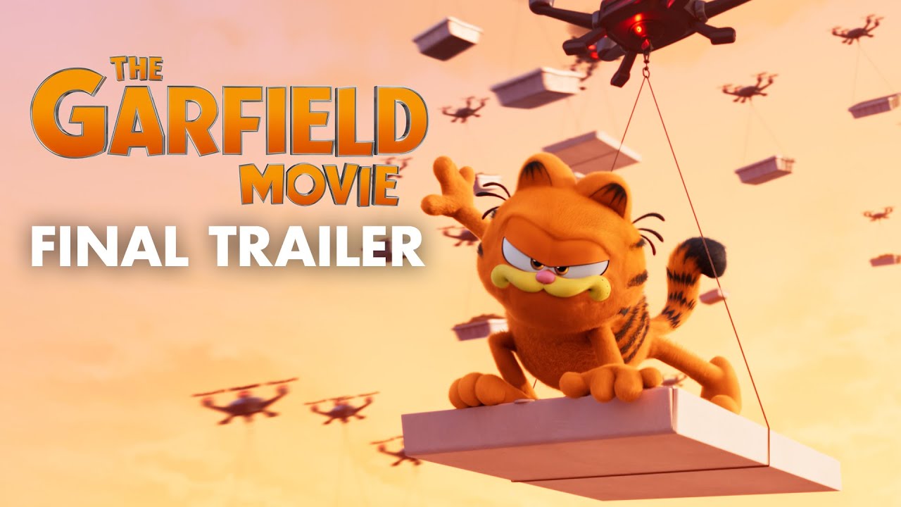 Featuring The Garfield Movie (2024) final trailer