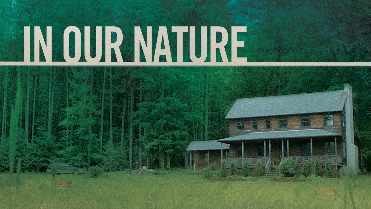 In Our Nature Theatrical Trailer Clip Image