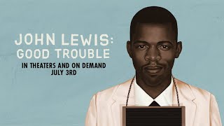 Thumbnail for John Lewis: Good Trouble