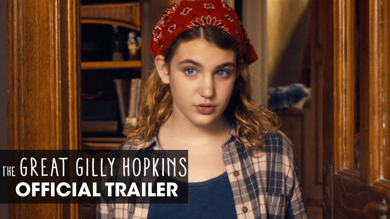 Featuring The Great Gilly Hopkins (2016) theatrical trailer