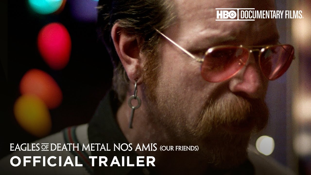 Featuring Eagles of Death Metal: Nos Amis (2017) theatrical trailer