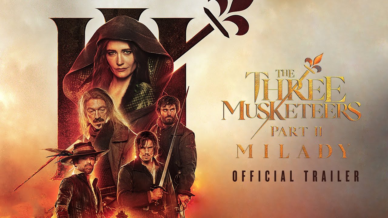 The Three Musketeers - Part II: Milady Official Trailer Clip Image